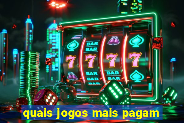 quais jogos mais pagam